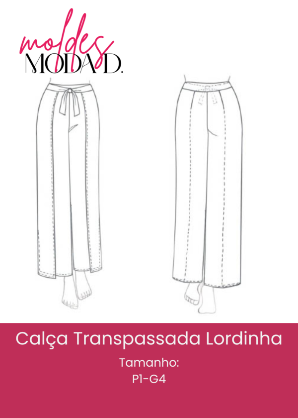 Calça Transpassada Lordinha